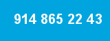 914 865 22 43